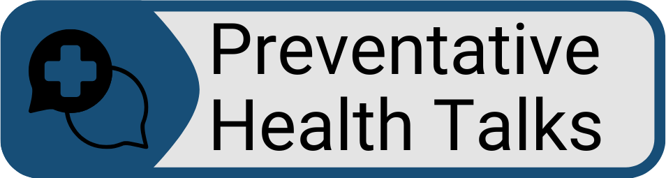 Button Preventative Health Talks