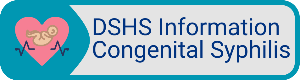 Button DSHS Information Congenital Syphilis