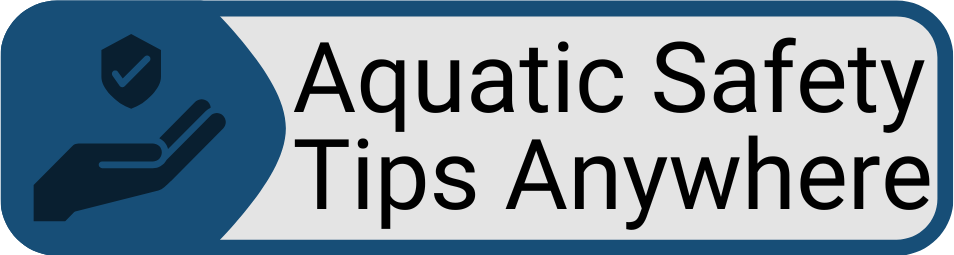Button Aquatic Safety Tips