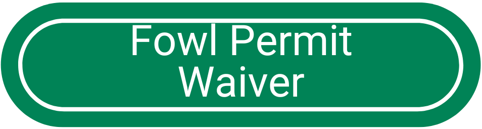 Animal Services Sub Green Buttons _Fowl Permit Waiver